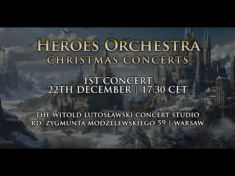 Heroes Orchestra - 1st Christmas Concert LIVESTREAM