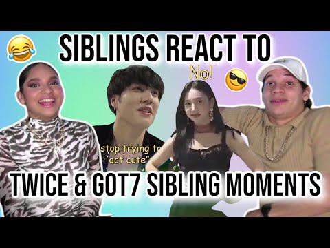 Siblings react to TWICE and GOT7 being siblings| REACTION 😂😎