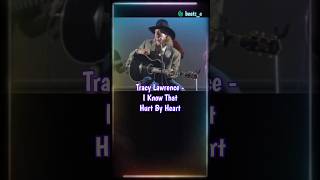 Tracy Lawrence - I Know That Hurt By Heart (Lyrics) #90smusic #throwback #concert #lyrics