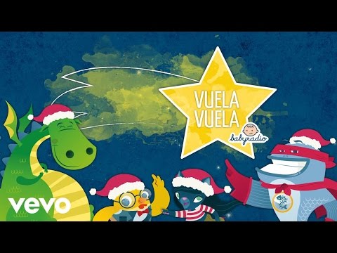 Babyradio - Vuela Vuela - Villancico