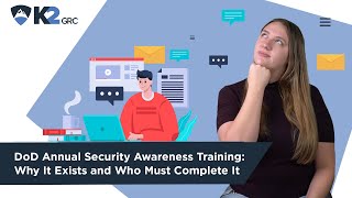 DoD Annual Security Awareness Training: Why It Exists and Who Must Complete It