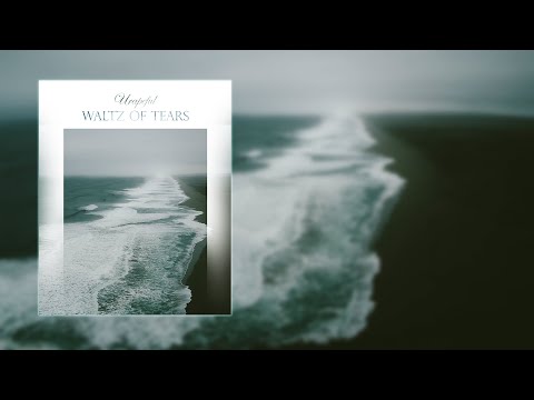 Urapeful Pres. Waltz Of Tears (Coming Soon)