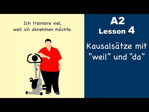 Learn German | Kausalsatz | Nebensatz | weil da vs denn | German for beginners | A2 Lesson 4