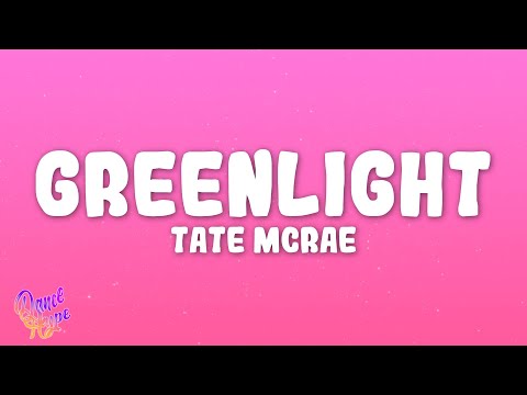 Tate McRae - Greenlight