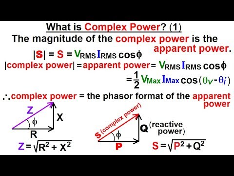 Electrical Engineering: Ch 12 AC Power (37 of 58) What is Complex Power? (1) Video