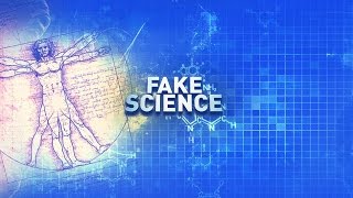 Fake Science in Scientific and Medical Studies Fake Science in Scientific and Medical Studies