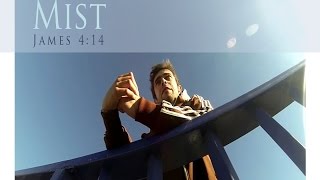 Mist - James 4 14