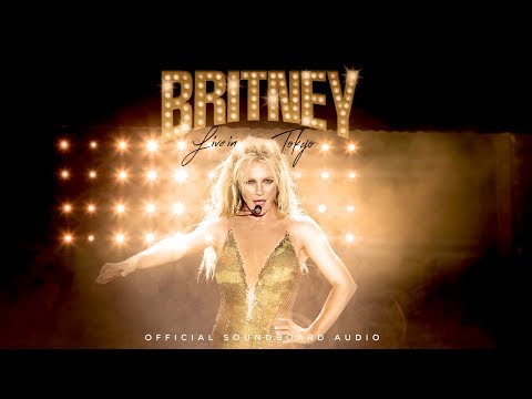 Britney Spears - Work Bitch (Live In Concert Tokyo Soundboard)