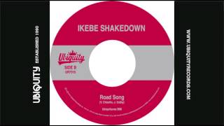 IKEBE SHAKEDOWN : ROAD SONG