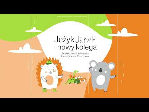 Jeżyk Janek i nowy kolega – bajka terapeutyczna
