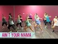 Jennifer Lopez Ain T Your Mama Dance Fitness With Jessica