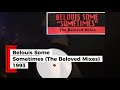Belouis Some – Sometimes (The Beloved Mixes) 1993