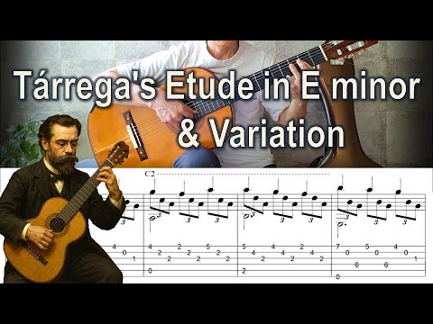 [Francisco Tárrega] Etude in E minor & Variation | TAB