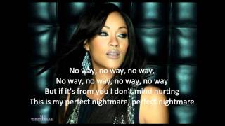 Shontelle - Perfect Nightmare (Lyrics)