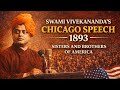 Swami Vivekananda Chicago Speech 1893 Sisters And Brothers Of America Speech For You Vivekananda