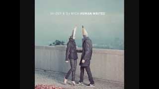 Hi-Def & DJ Wich - Human Writes (Full album)
