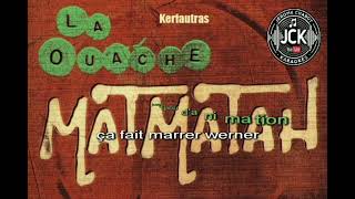 Matmatah - Kerfautras (Karaoké avec chœurs - Vocal Remover)