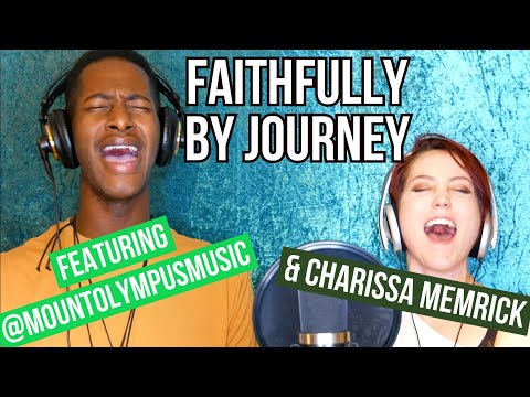 Faithfully by Journey ⭐️DUET COVER⭐️