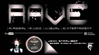 JOHN STARLIGHT - BLOOD ANGELS [original mix] HQ