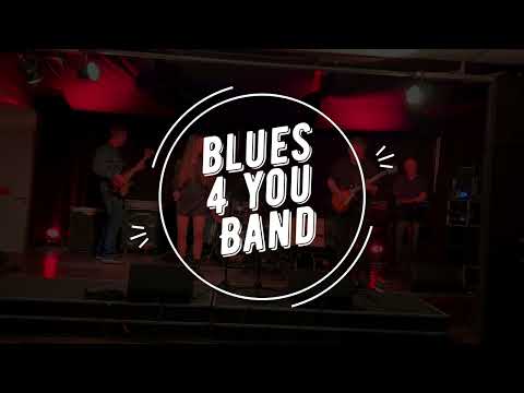 Blues 4 You Band bemutatkozó