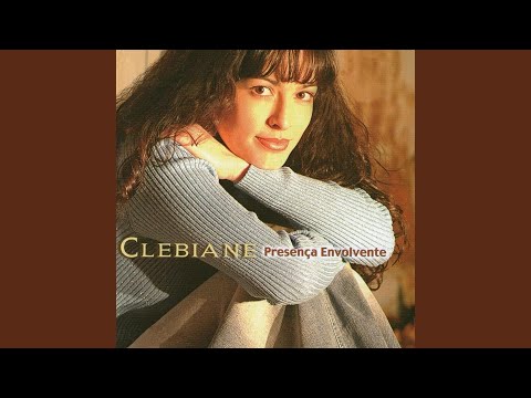 Não diga nada - Clebiane
