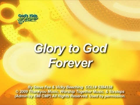 Kids Worship: Glory To God Forever