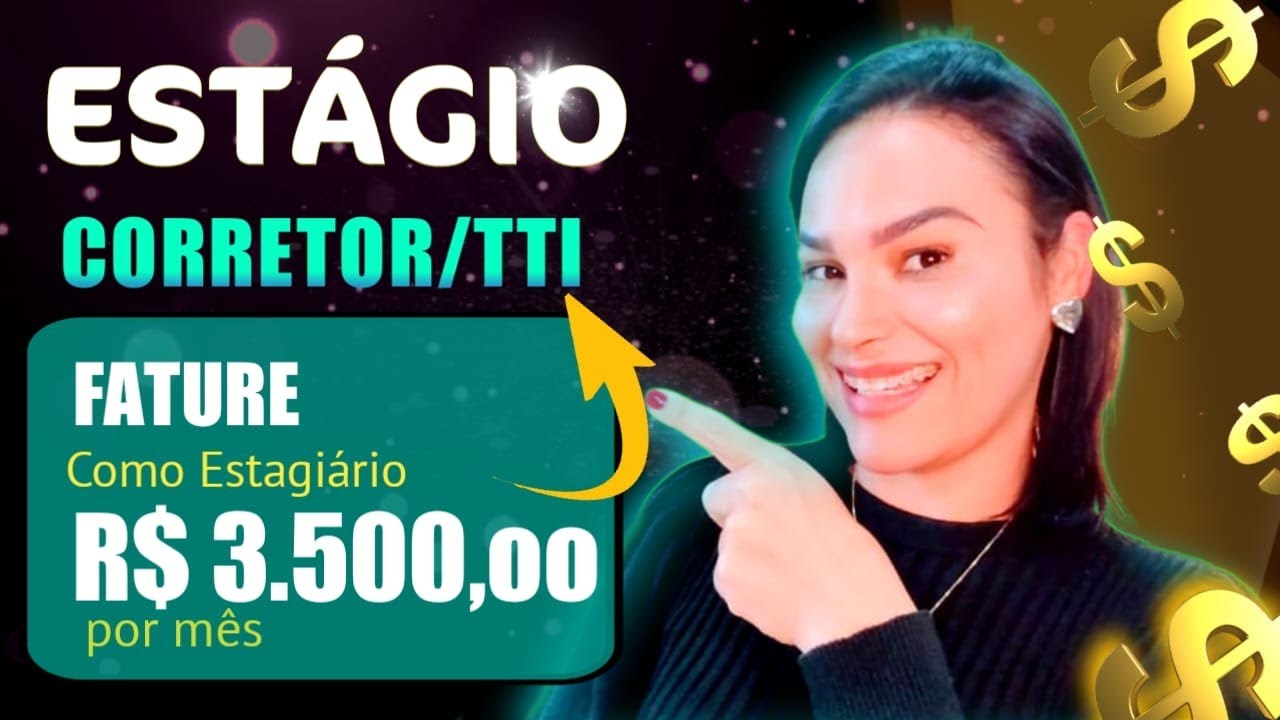 Como o Estágio de Corretor de Imóveis é Remunerado💲Estagiario de Corretor de Imoveis Ganha Comissão💰