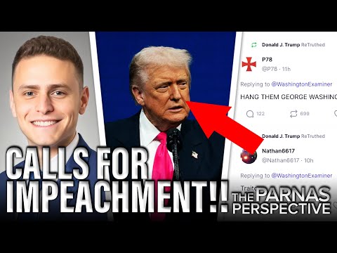 BREAKING: Calls for Trump’s Impeachment Grow as he DEMANDS Execution of Democrats