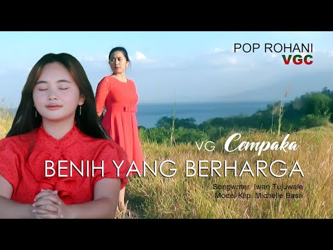 BENIH YANG BERHARGA by VG Cempaka || Lagu Rohani Kristen(Official Music Video)