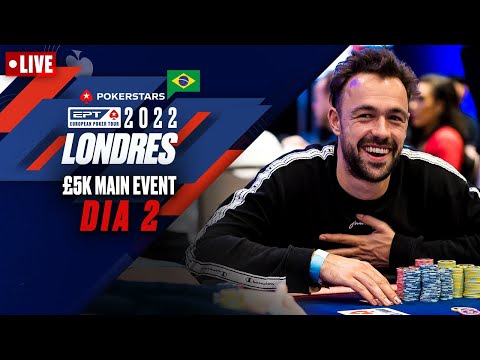 A BOLHA ESTOUROU! EPT Londres 2022 £5K Main Event - Dia 2 ♠️ PokerStars Brasil