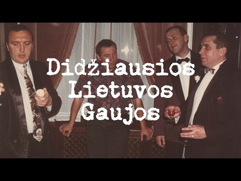 Didžiausios Lietuvos Gaujos