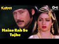Maine Rab Se Tujhe Karma Sridevi Jackie Shroff Anuradha Paudwal Manhar Udhas 80 S Hit Songs