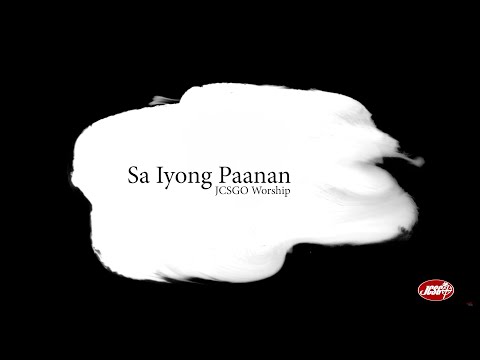 JCSGO Worship - Sa Iyong Paanan (Official Lyric Video)