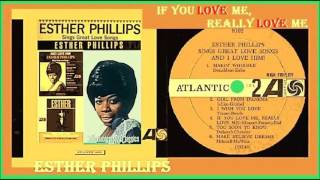 Esther Phillips - If You Love Me, Really Love Me (Vinyl)
