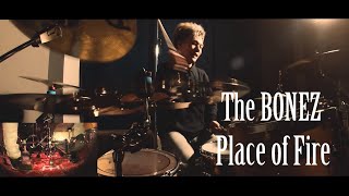 The BONEZ - Place of Fire | 叩いてみた【Taka】