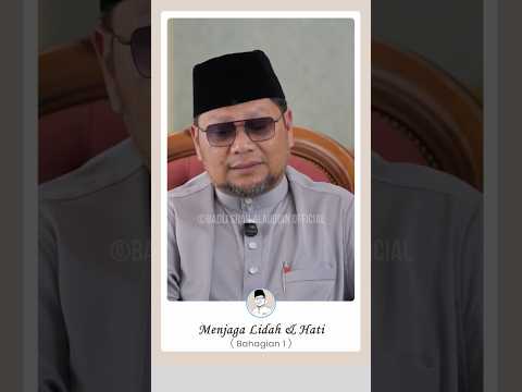 (Bhg.1) Menjaga Lidah & Hati