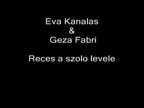 Hungarian Folk 1 -- track 13 of 13 -- Eva Kanalas & Geza Fabri -- Reces a szolo levele