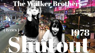 Shutout 1978 The Walker Brothers