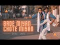 Bade Miyan Chote Miyan | Sachin X Rohan & Jigar | Amitabh Bachchan & Govinda | Bollywood Dance