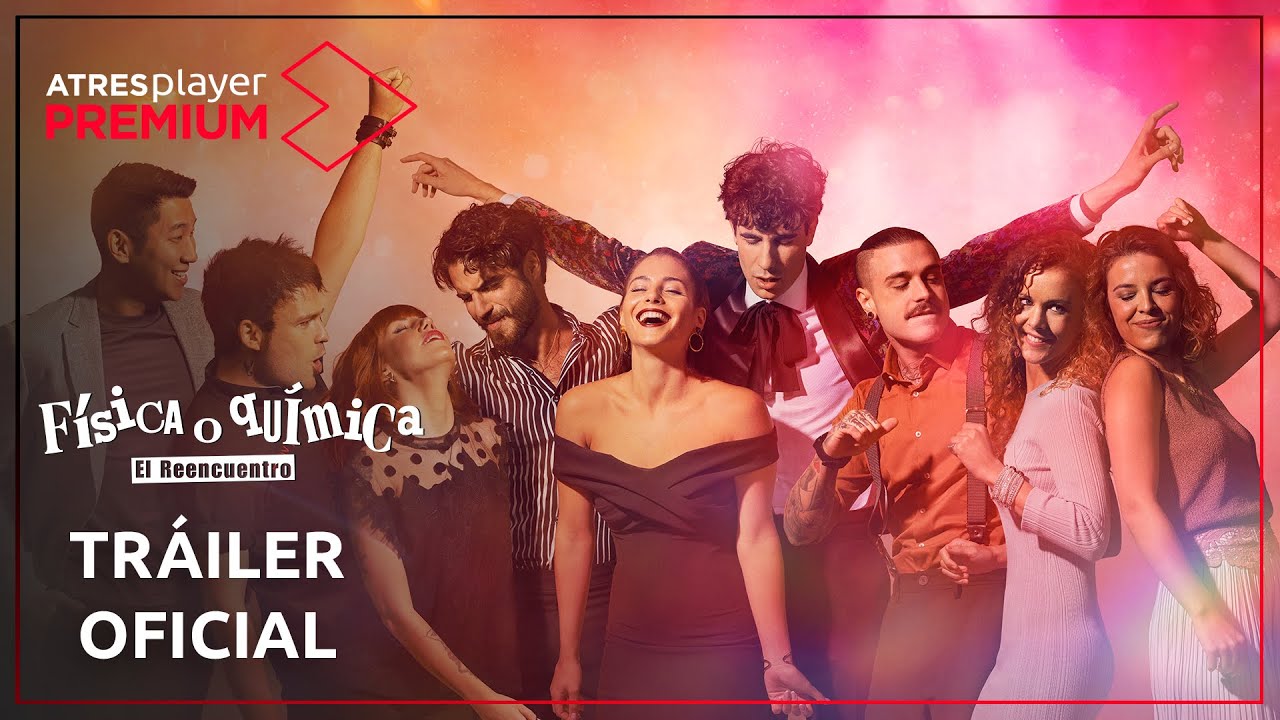 Física o Química: El reencuentro | Tráiler | Ya disponible solo en ATRESplayer PREMIUM
