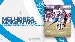 🦈📹 28/2/2026 - Operário Ferroviário 0 x 0 Londrina | Melhores Momentos