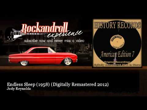 Jody Reynolds - Endless Sleep (1958) - Digitally Remastered 2012 - Rock N Roll Experience