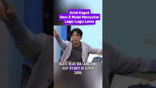 Download lagu ARIEL KAGET GEN-Z MULAI MENYUKAI LAGU-LAGU LAMA ‼️‼️ #shorts #viralshorts mp3