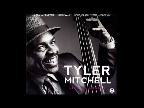 Tyler Mitchell Quintet Live at Smalls - A Time Called Now (2013)