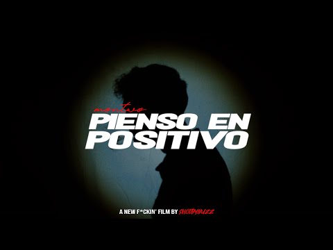 MONTWO - PIENSO EN POSITIVO (Video Oficial)