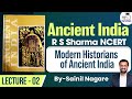 Ancient India R S Sharma NCERT Lecture 2 Modern Historians Of Ancient India StudyIQ