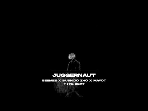 [FREE] SEEMEE x BUSHIDO ZHO x MAYOT TYPE BEAT - Juggernaut [prod. by WHAT?BOY] 130 bpm