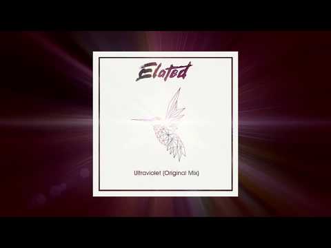 Elated - Ultraviolet (Original Mix)