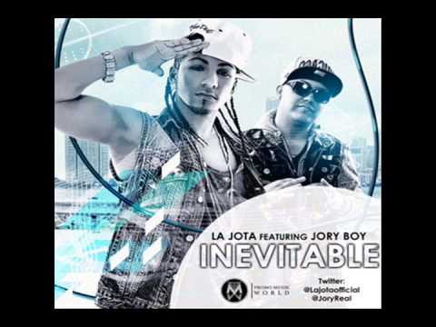 La Jota Ft. Jory Boy - Inevitable