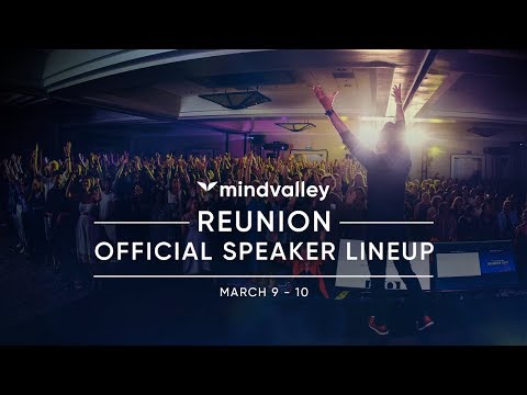 マインドバレー再結成2019：公式スピーカーラインナップ (Mindvalley Reunion 2019: The Official Speaker Lineup)